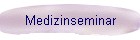 Medizinseminar